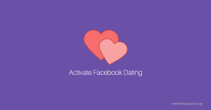 activate facebook dating