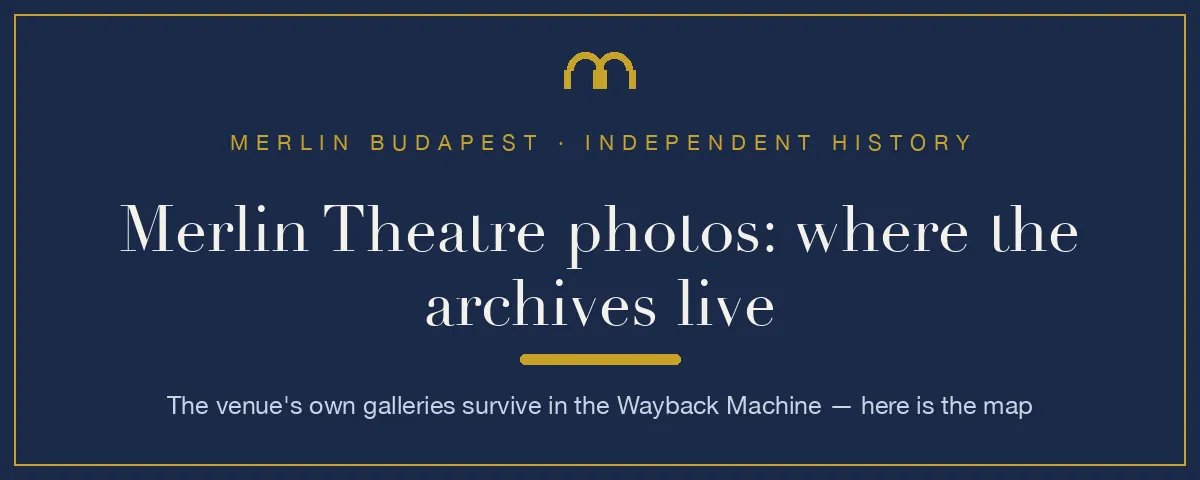 Merlin Theatre photos: where the archives live — the venue's own galleries survive in the Wayback Machine